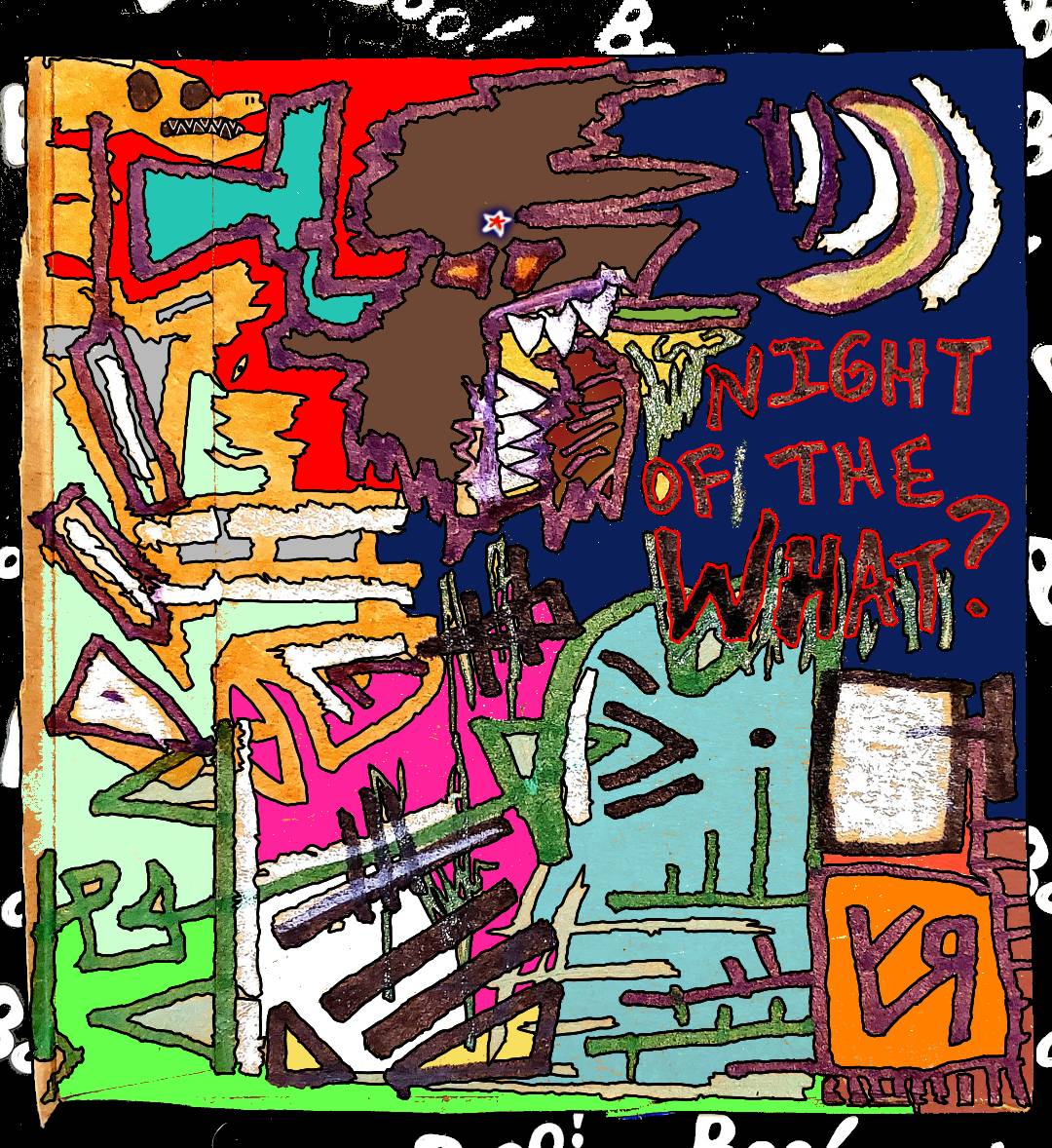 night of the what.jpg