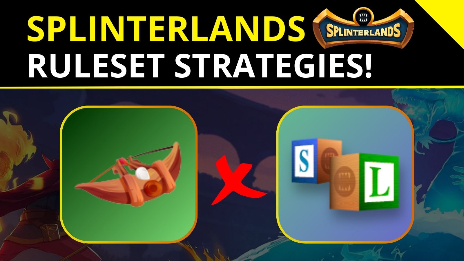 Splinterlands - Ruleset Strategies.jpg