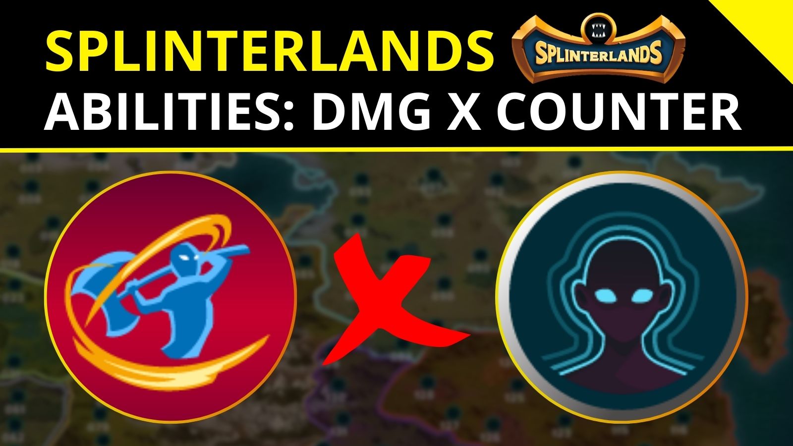 Splinterlands - Abilities Damage and Counter.jpg