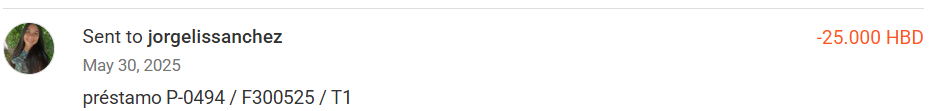 T2qw…
Payout: 0.000 HBDPAGADO - Préstamo a @jorgelissanchez por 25 HBD | P-0494 | T1 F30052025
2025-07-27 13:26![image.png