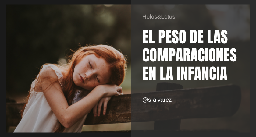 El peso de las comparaciones en la infancia.png