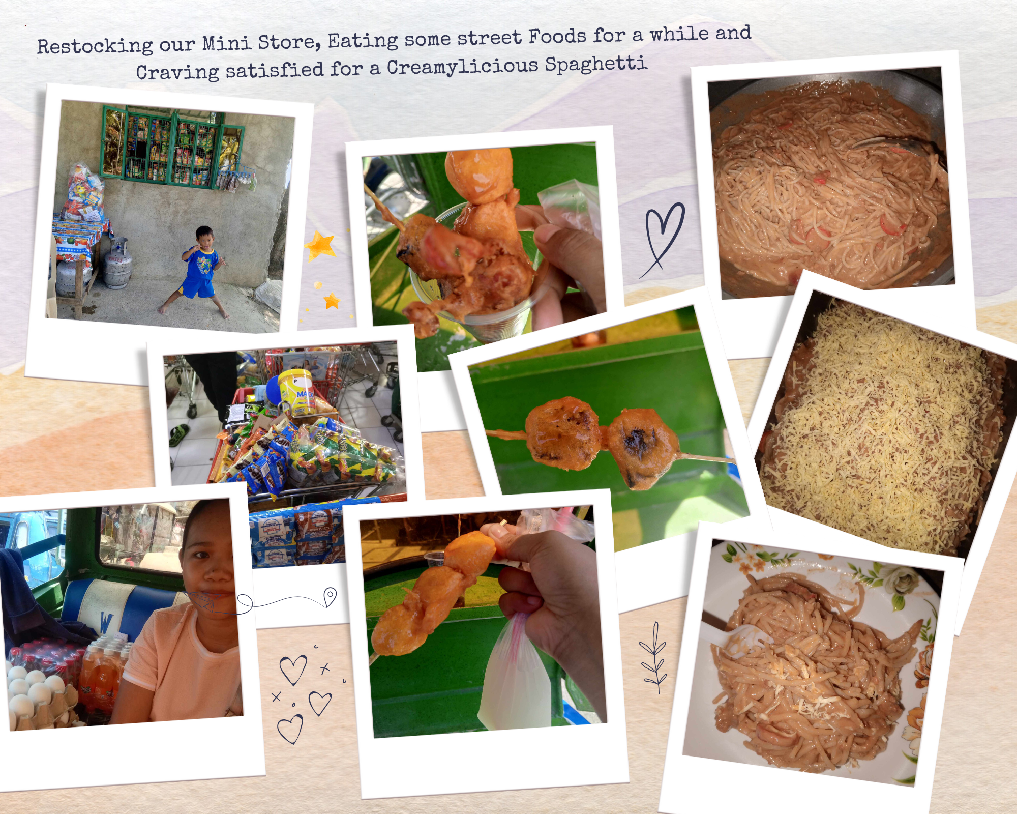 Restocking our Mini Store, Eating some street Foods for a while and Craving satisfied for a Creamylicious Spaghetti