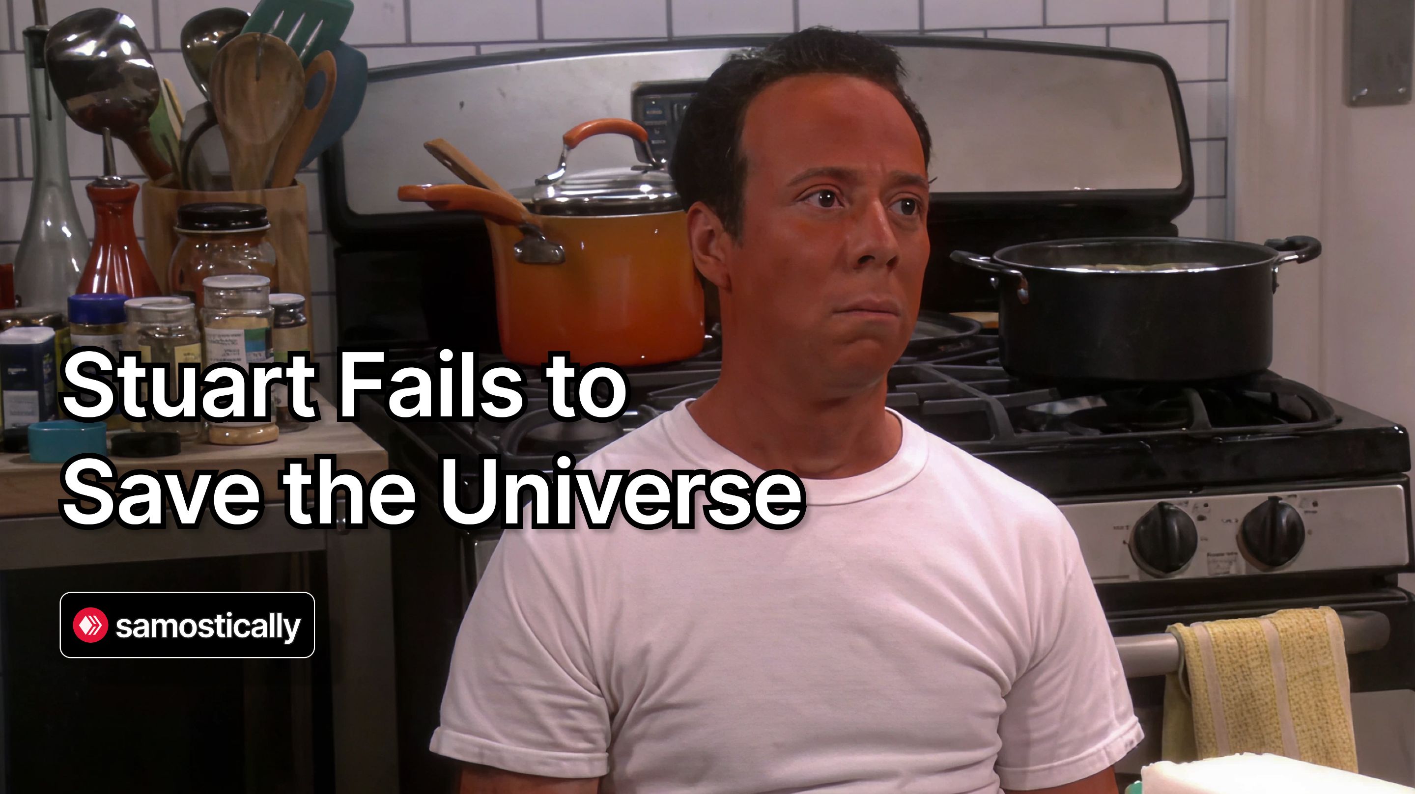 Stuart fails the Universe.jpg