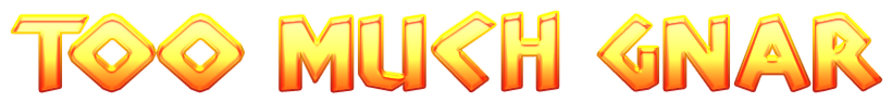 Cool Text - too much gnar 454695548621855.png