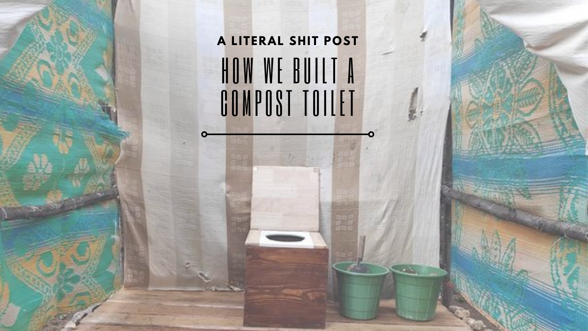 hOW wE bUILT A COMPOST TOILET.png