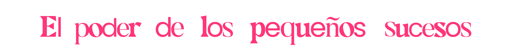 El poder de los pequeños sucesos.png