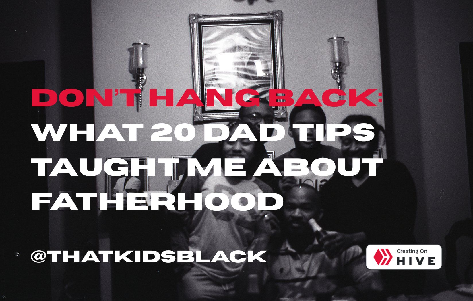 Don’t Hang Back What 20 Dad Tips Taught Me About Fatherhood.jpg