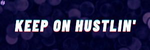 keeponhustlin.png