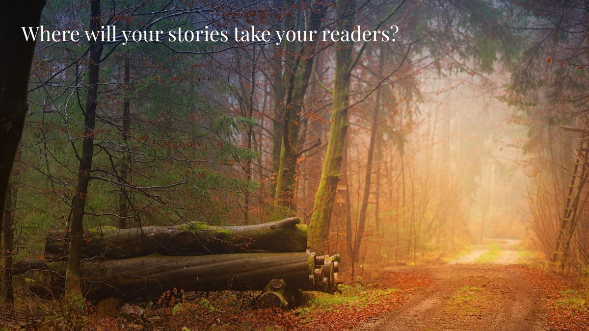Where will your stories take your readers.jpg