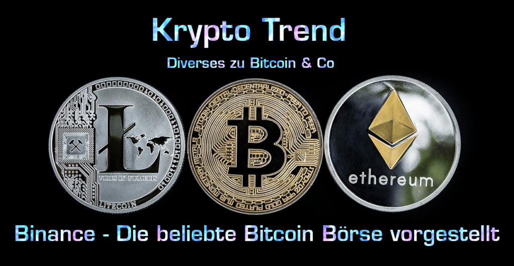 binance-boerse-krypto-trend-e1664204314948-1024x529 (1).png
