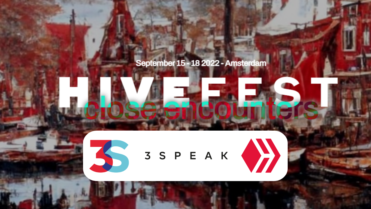 @threespeak/win-one-of-the-5-free-tickets-to-hivefest-amsterdam-on-september-15-18