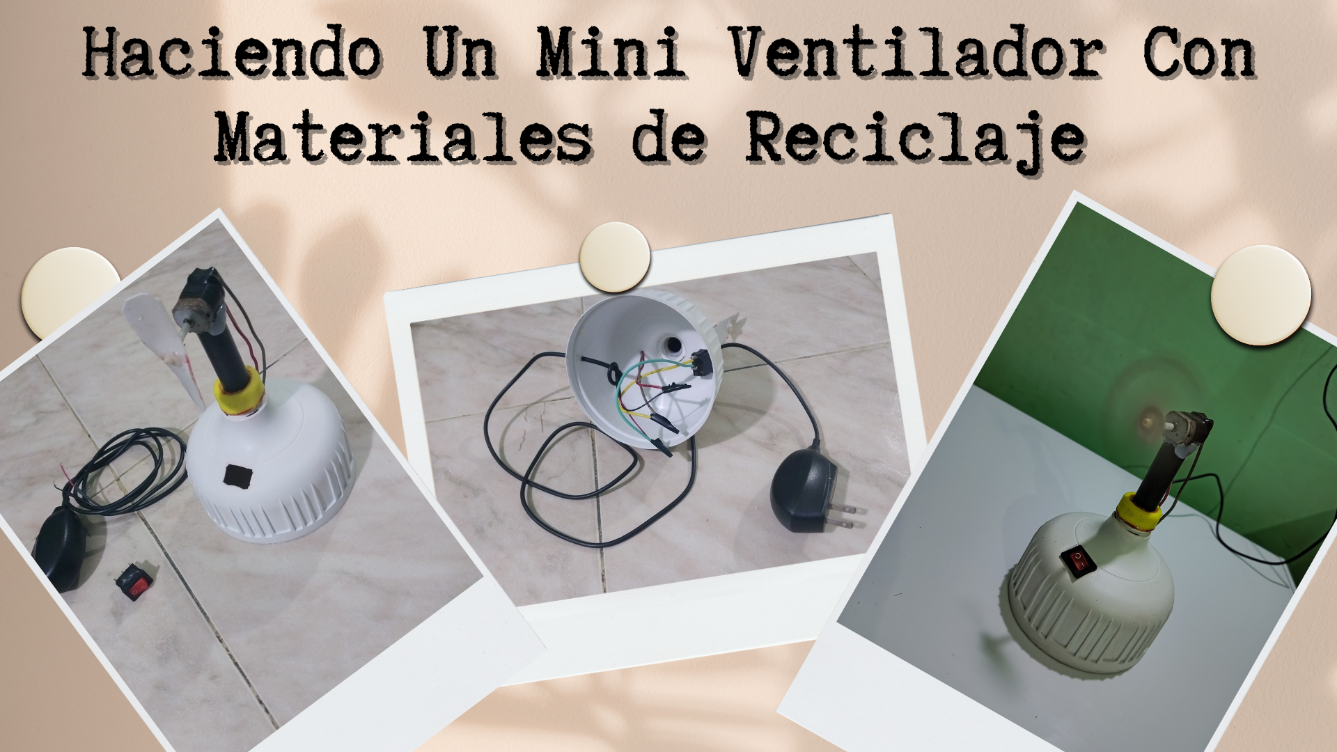 Haciendo Un Mini Ventilador Con Materiales de Reciclaje_20250604_095836_0000.png