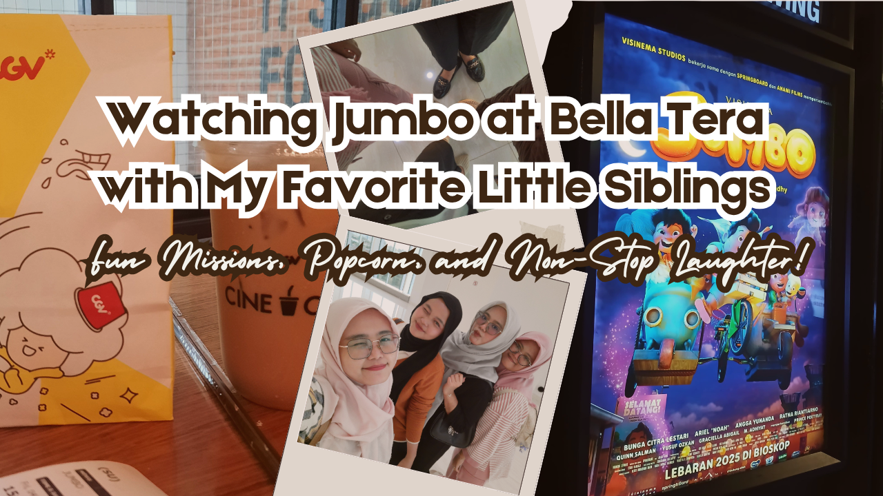 Watching Jumbo at Bella Tera with My Favorite Little Siblings (1).png