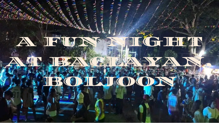A FUN NIGHT AT BACLAYAN, BOLJOON_20240511_130959_0000.png