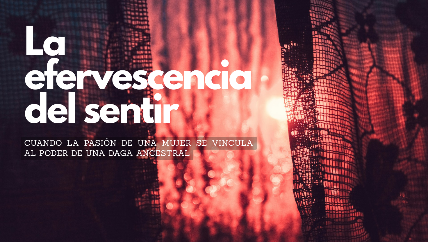 LaEfervescenciaDelSentir.png