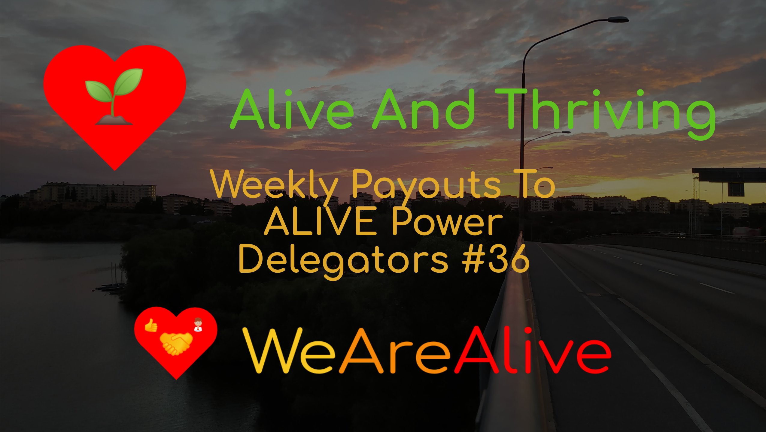 @wearealive/alive-and-thriving-weekly-payouts-to-alive-power-delegators-36