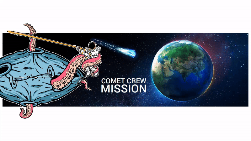 COMET CREW MISSION GIF.gif
