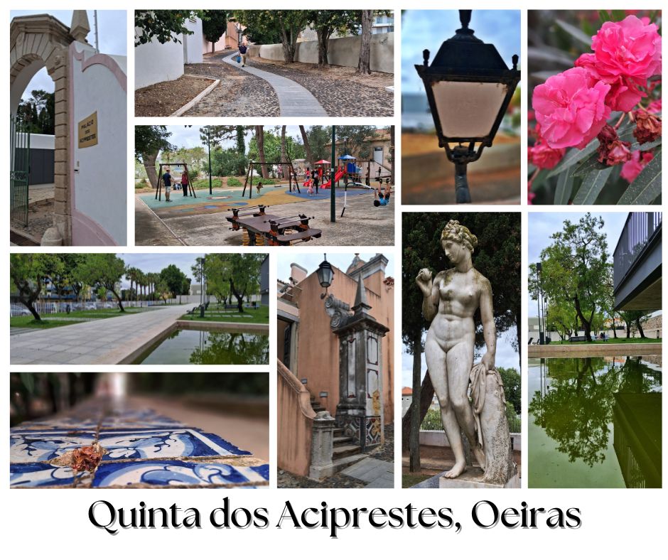 Quinta dos Aciprestes, Oeiras - Portugal [Eng-Pt]