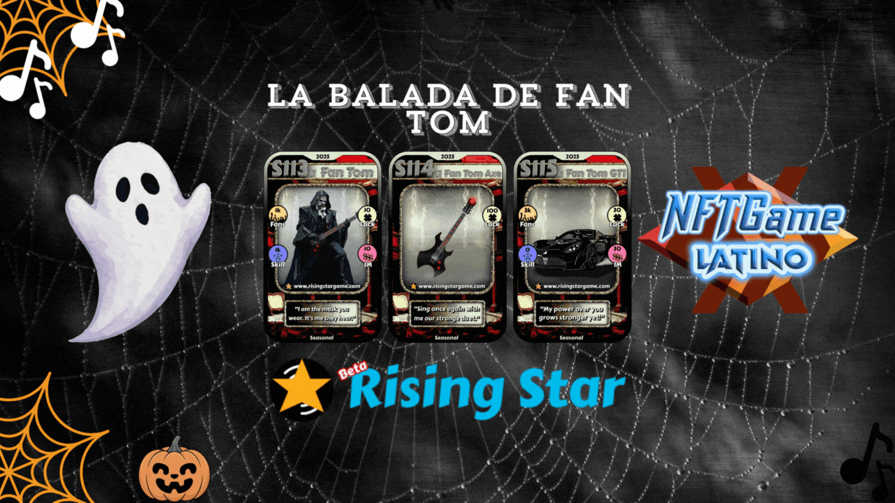 Mi historia semanal para NFTGAMELATINO La balada de fan tom.gif