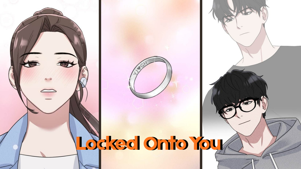 iu.…
Payout: 7.116 HBDLocked Onto You – A Manhwa Full of Suspense and Passion | Review
2025-09-27 17:44![