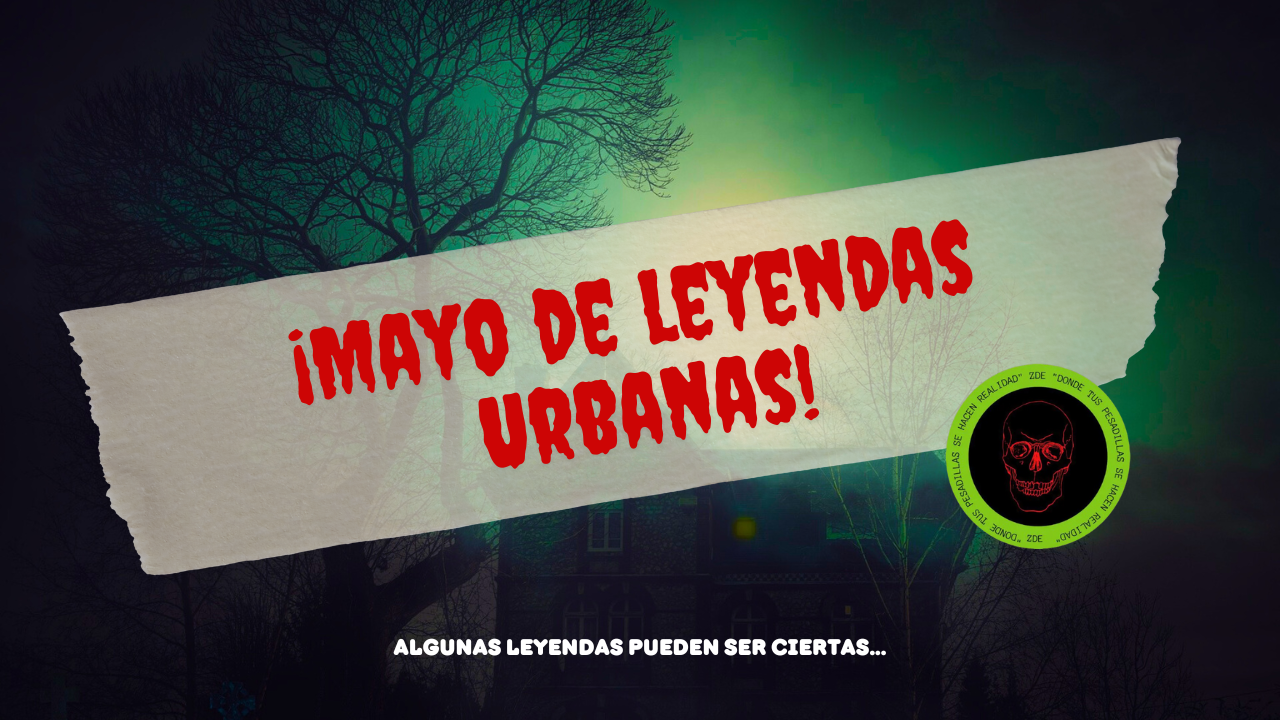 Mayo de Leyendas Urbanas.png